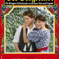 Der Bergdoktor 2019: Mit Dr. Burgers Beistand (German Edition)